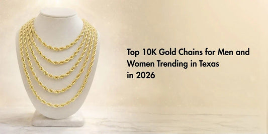 Top 10K Gold Chains for Men and Women Trending in Texas in 2026